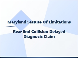 Maryland Statute of Limitations for Rear-End Collision Claims